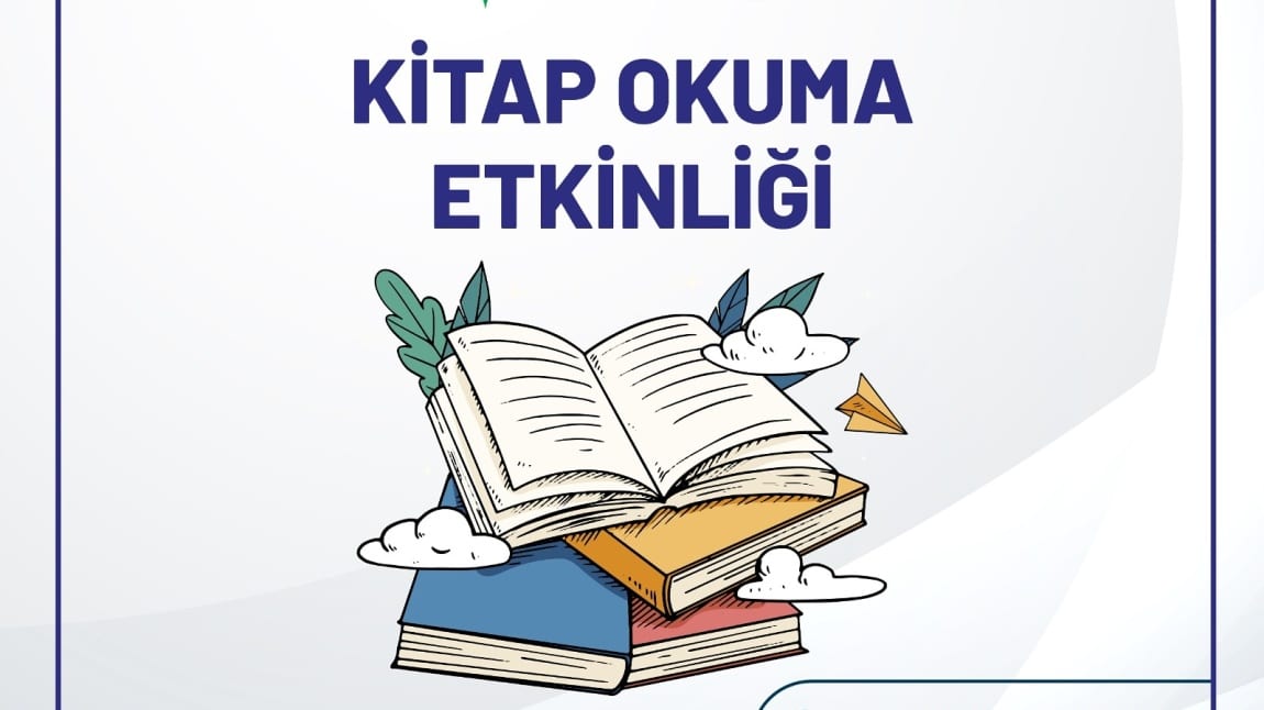 KİTAP OKUMA ETKİNLİĞİMİZ!